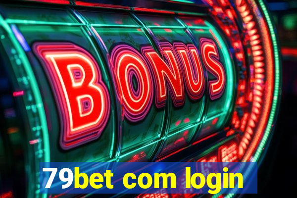 79bet com login